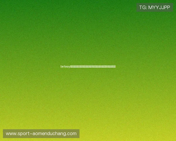 betway官网入口登录流程详解,详细步骤帮助新手用户快速顺利进入官方平台 betway官网入口登录流程详解,详细步骤帮助新手用户快速顺利进入官方平台